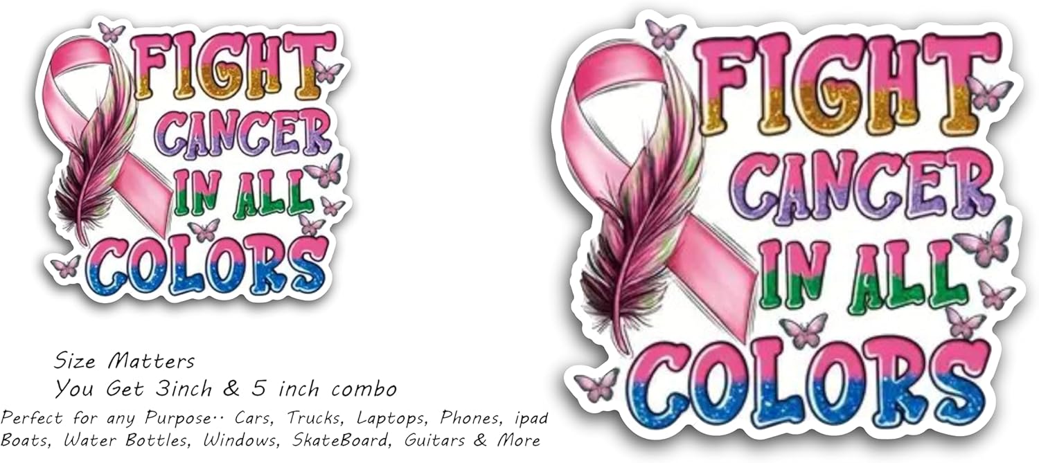 2 (Pieces) 3" and 5" Fight Cancer in Decal Sticker, Waterproof Vinyl Decals for Many Purpose Like Cars, Trucks, Laptops, Phones