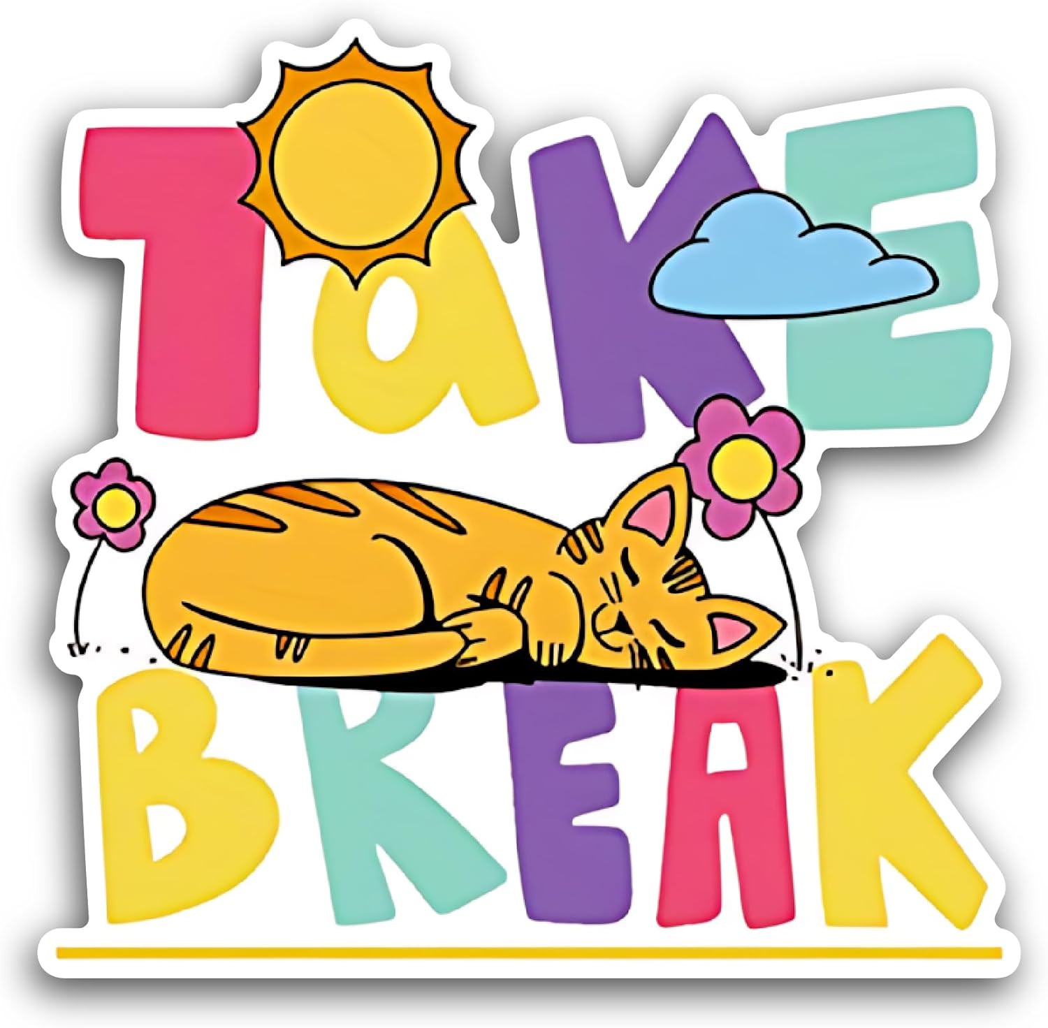 2 (Pieces) 3" and 5" Take A Break Sticker, Waterproof Vinyl Decals for Many Purpose Like Cars, Trucks, Laptops, Phones, Windows and More