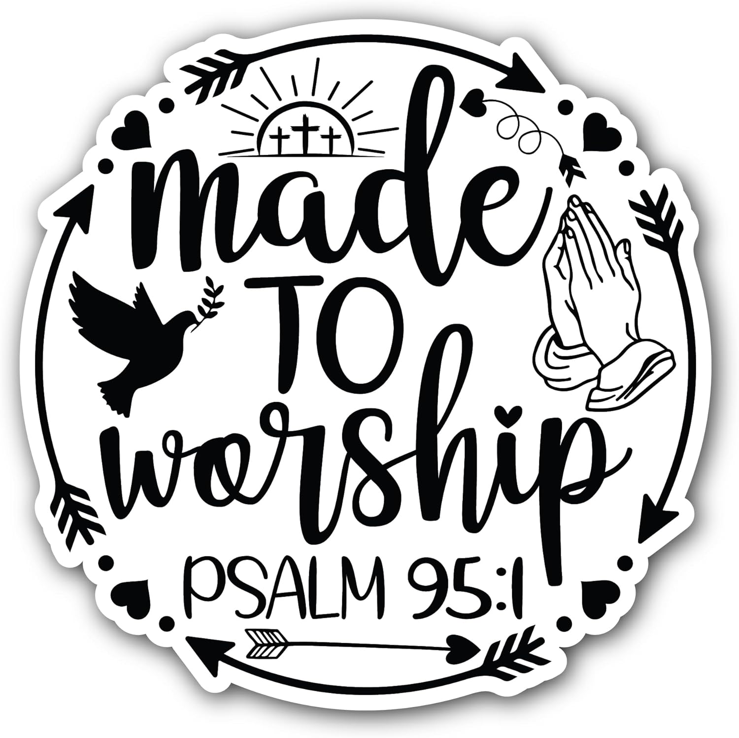 2 (Pieces) 3" and 5" Made to Worship Sticker, Waterproof Vinyl Decals for Many Purpose Like Cars, Trucks, Laptops, Phones, Windows and More