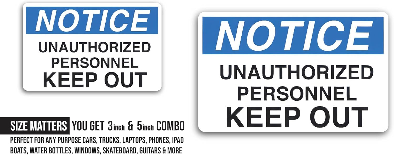 2 (Pieces) 3" and 5" Unauthorized Personnel Decal Sticker, Waterproof Vinyl Decals for Many Purpose Like Cars, Trucks, Laptops, Phones, Windows and More