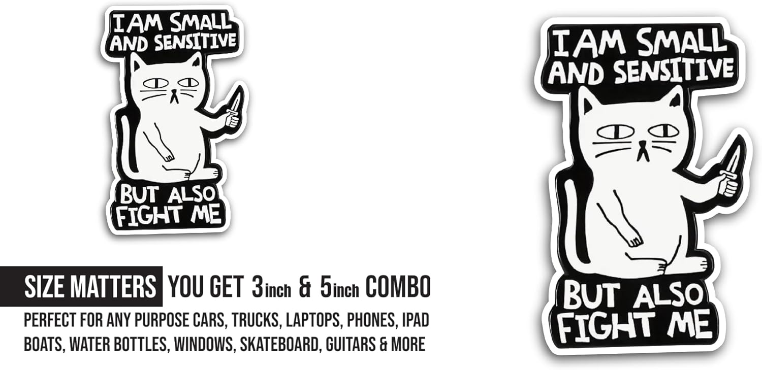 2 (Pieces) 3" and 5" I Am Small and Sensitive Sticker, Waterproof Vinyl Decals for Many Purpose Like Cars, Trucks, Laptops, Phones, Windows and More