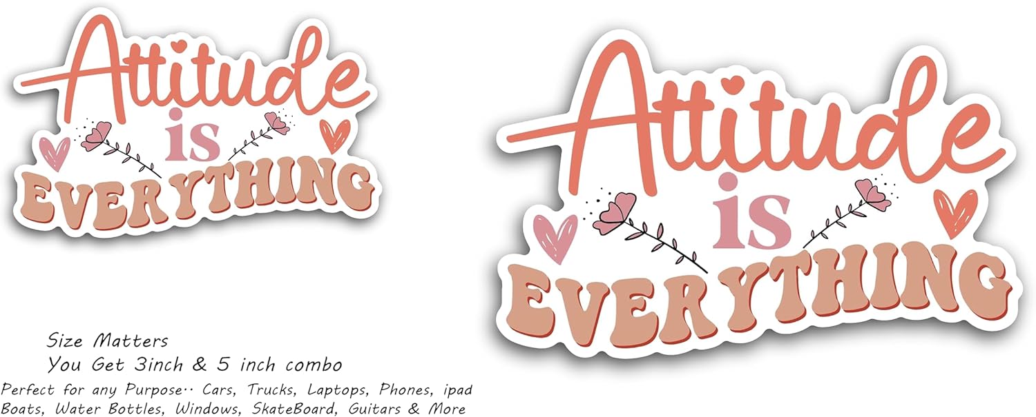 2 (Pieces) 3" and 5" Attitude is Everything Decal Sticker, Waterproof Vinyl Decals for Many Purpose Like Cars, Trucks, Laptops, Phones, Windows and More
