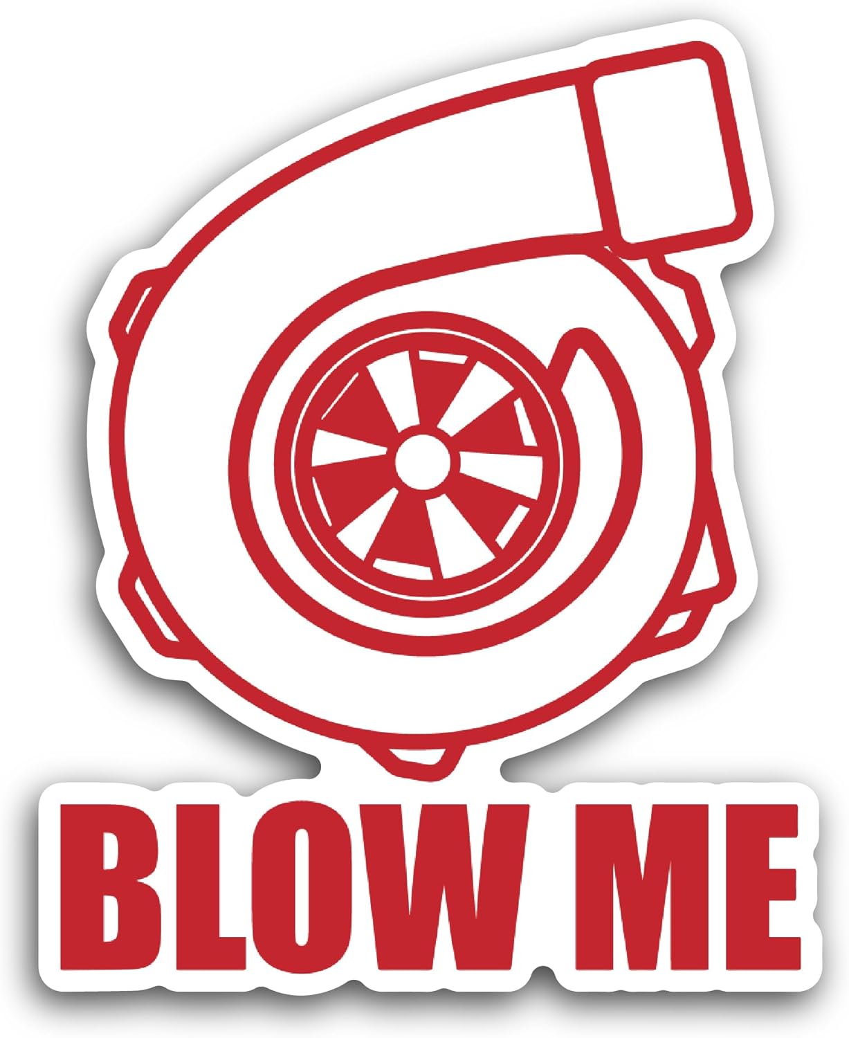 2 (Pieces) 3" and 5" Blow Me Sticker, Waterproof Vinyl Decals for Many Purpose Like Cars, Trucks, Laptops, Phones, Windows and More