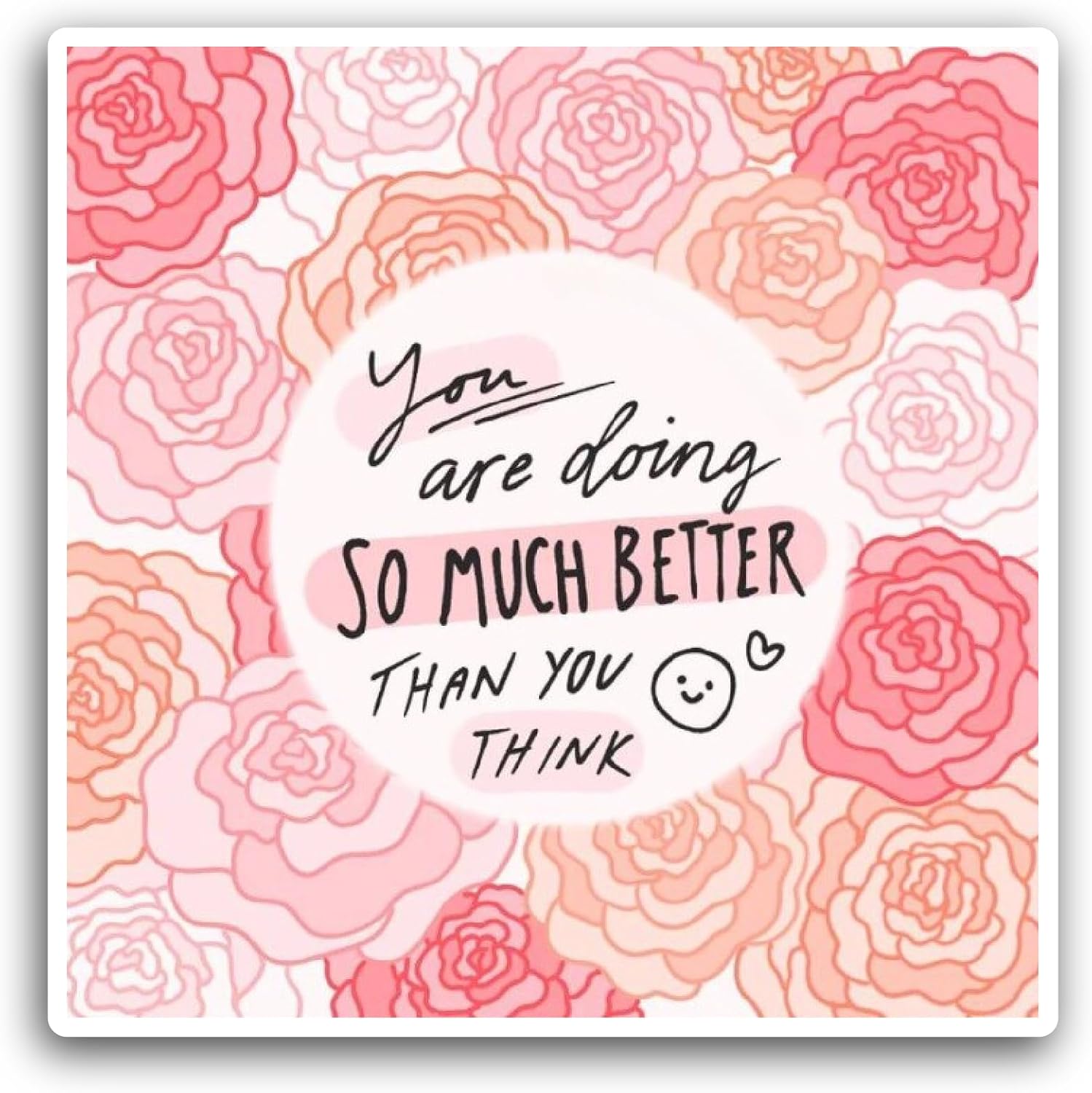 2 (Pieces) 3" and 5" You are Doing So Much Better Text Sticker, Waterproof Vinyl Decals for Many Purpose Like Cars, Trucks, Laptops, Phones, Windows and More
