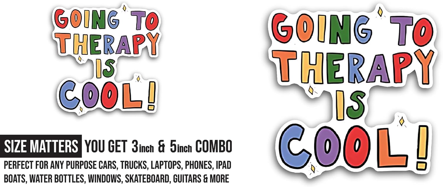 2 (Pieces) 3" and 5" Going to Therapy is Cool Sticker, Waterproof Vinyl Decals for Many Purpose Like Cars, Trucks, Laptops, Phones, Windows and More
