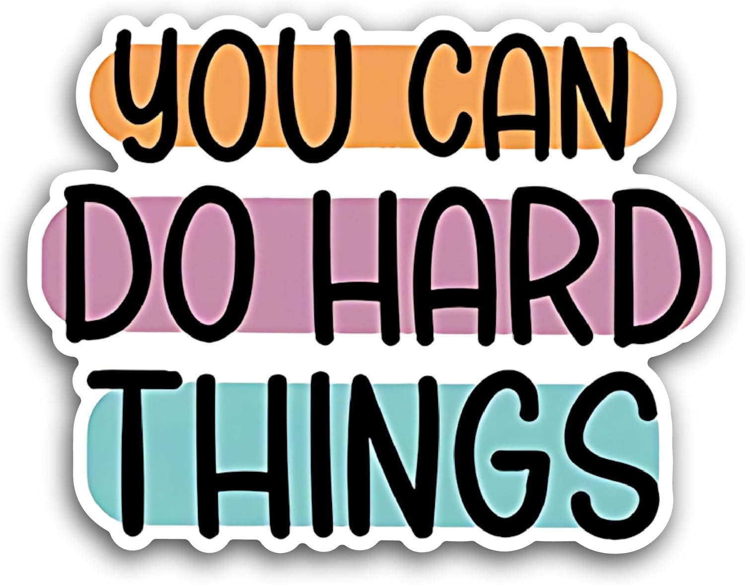 2 (Pieces) 3" and 5" You Can Do Hard Things Sticker, Waterproof Vinyl Decals for Many Purpose Like Cars, Trucks, Laptops, Phones, Windows and More