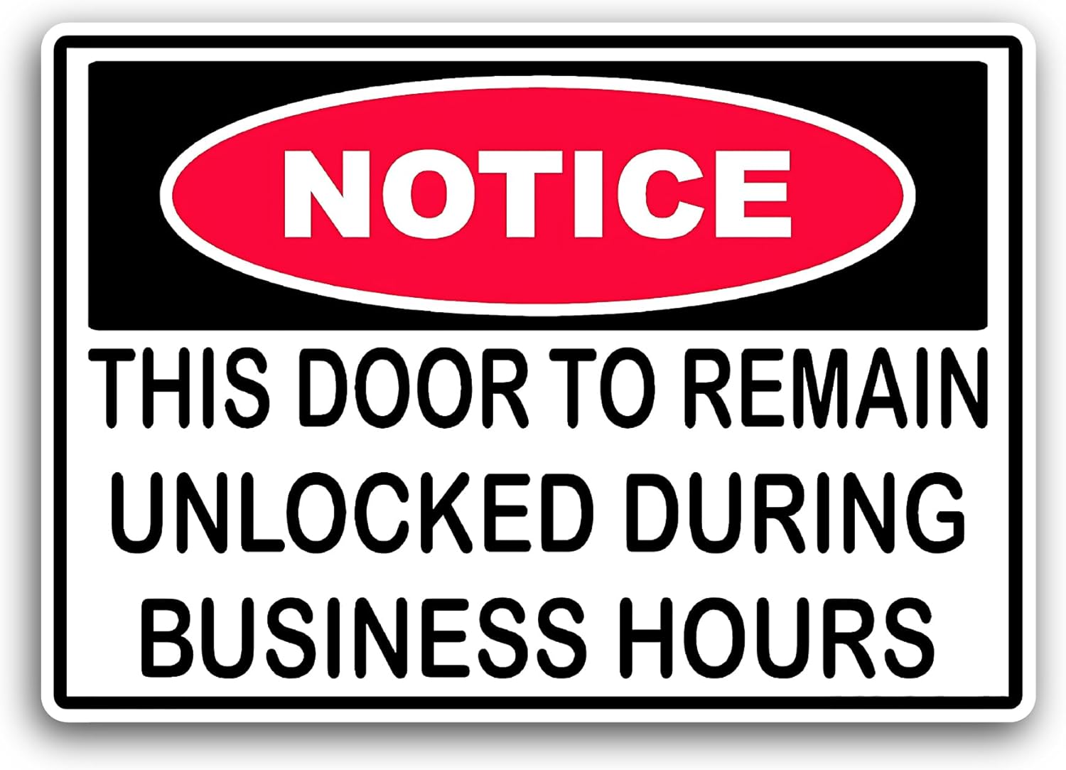2 (Pieces) 3" and 5" This Door to Remain Unlocked Sticker, Waterproof Vinyl Decals for Many Purpose Like Cars, Trucks, Laptops, Phones, Windows and More