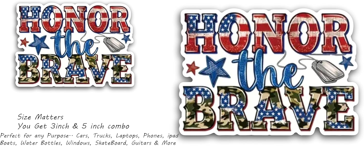 2 (Pieces) 3" and 5" Honor The Brave Sticker Decal Sticker, Waterproof Vinyl Decals for Many Purpose Like Cars, Trucks, Laptops, Phones, Windows and More
