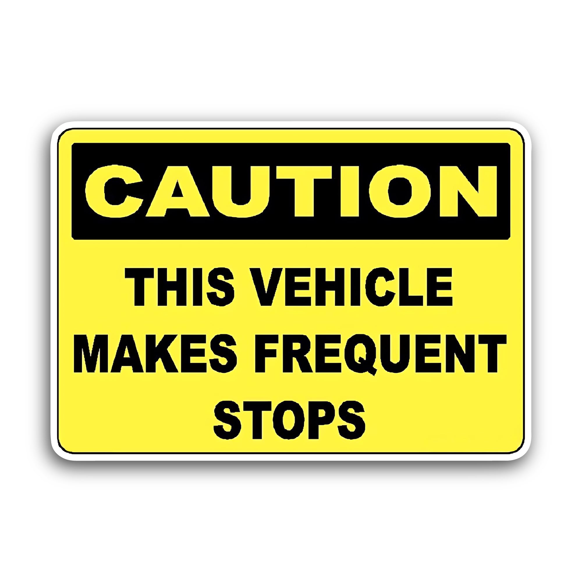 2 (Pieces) 3" and 5" This Vehicle Makes Frequent Stops Sticker, Waterproof Vinyl Decals for Many Pur