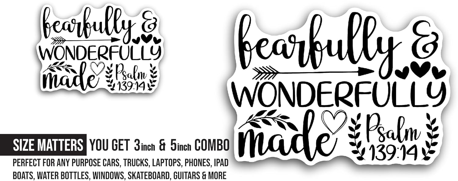2 (Pieces) 3" and 5" Fearfully and Wonderfully Made Black Text Sticker, Waterproof Vinyl Decals for Many Purpose Like Cars, Trucks, Laptops, Phones, Windows and More