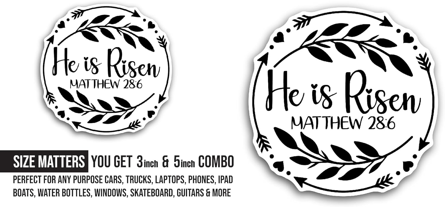 2 (Pieces) 3" and 5" He is Risen Text in Circle Sticker, Waterproof Vinyl Decals for Many Purpose Like Cars, Trucks, Laptops, Phones, Windows and More