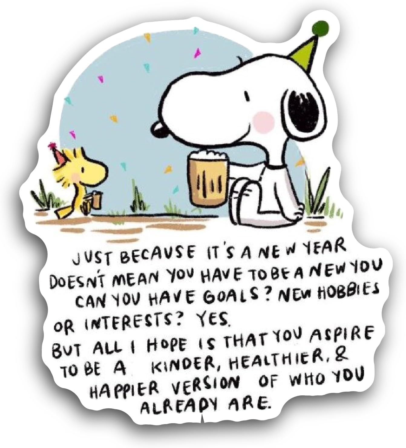 2 (Pieces) 3" and 5" Just Because Its A New Year Text Sticker, Waterproof Vinyl Decals for Many Purpose Like Cars, Trucks, Laptops, Phones, Windows and More