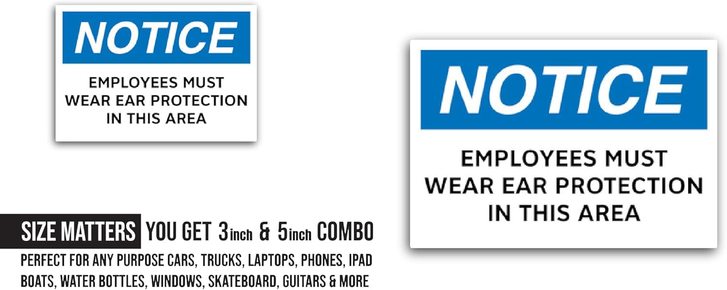 2 (Pieces) 3" and 5" Employees Must Wear Ear Protection Sign Sticker, Waterproof Vinyl Decals for Many Purpose Like Cars, Trucks, Laptops, Phones, Windows and More