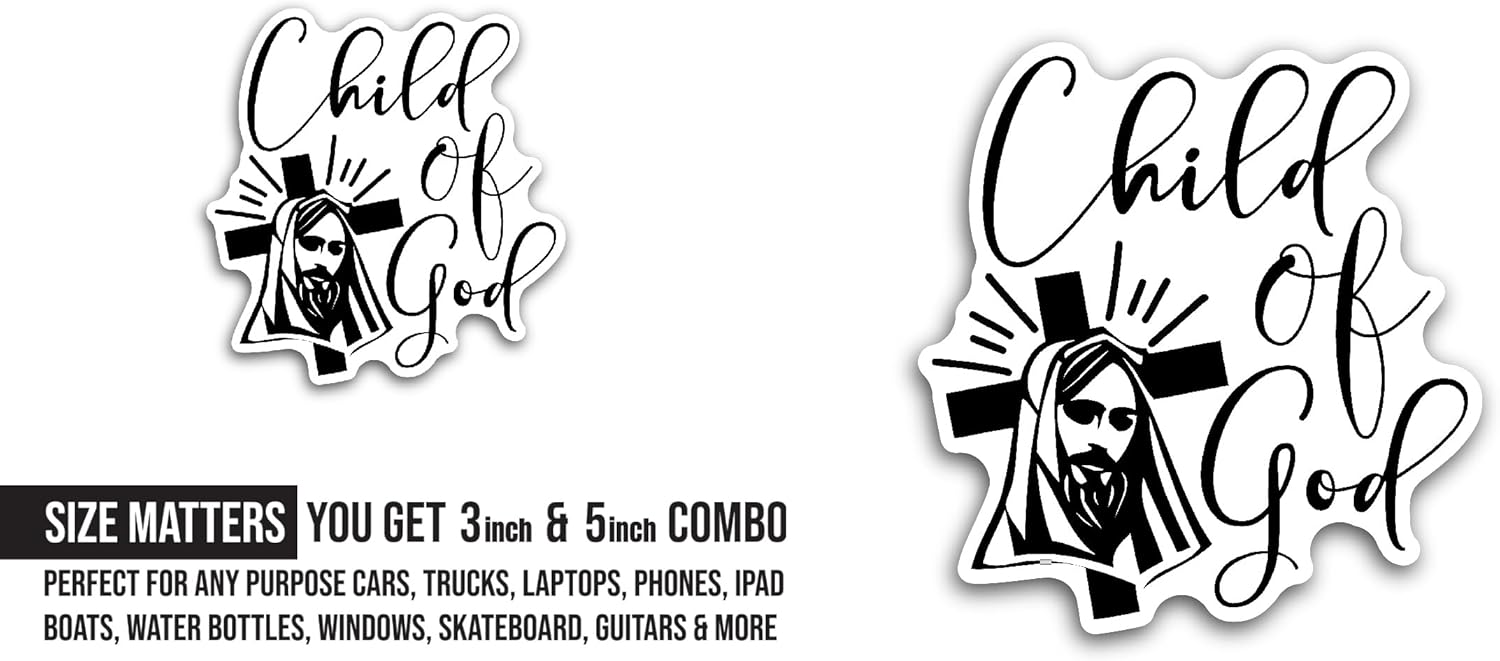2 (Pieces) 3" and 5" Child of God Sticker, Waterproof Vinyl Decals for Many Purpose Like Cars, Trucks, Laptops, Phones, Windows and More