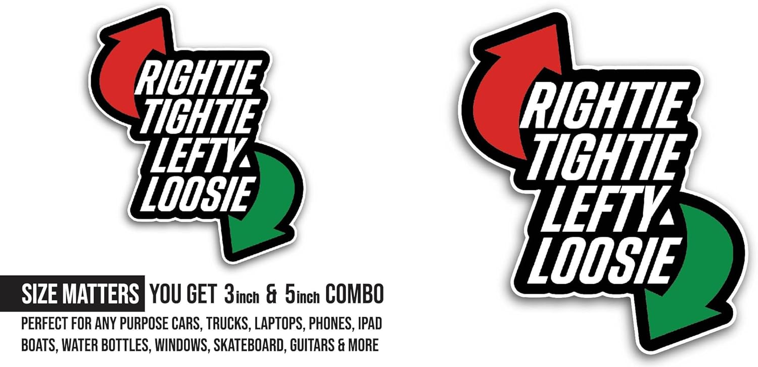 2 (Pieces) 3" and 5" Righty Tighty Sticker, Waterproof Vinyl Decals for Many Purpose Like Cars, Trucks, Laptops, Phones, Windows and More