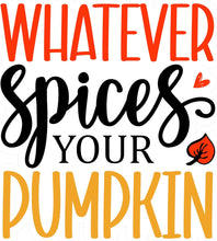 Inspirational Quote Whatever Spices Your Pumpkin Motivational Sticker Vinyl Decal Motivation Stickers- 5