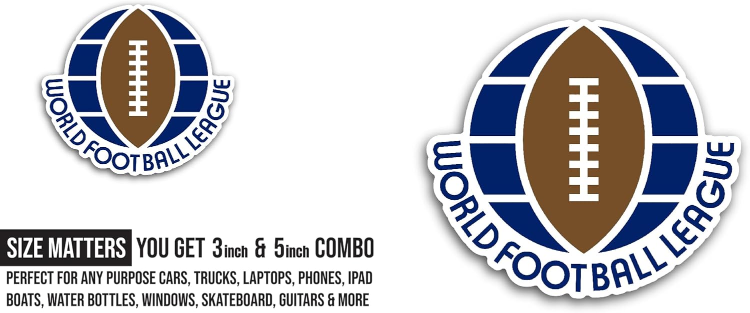 2 (Pieces) 3" and 5" W0rld Football League Sticker, Waterproof Vinyl Decals for Many Purpose Like Cars, Trucks, Laptops, Phones, Windows and More