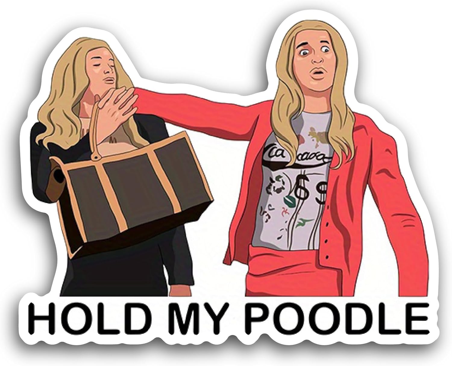 2 (Pieces) 3" and 5" Hold My Poodle Sticker, Waterproof Vinyl Decals for Many Purpose Like Cars, Trucks, Laptops, Phones, Windows and More