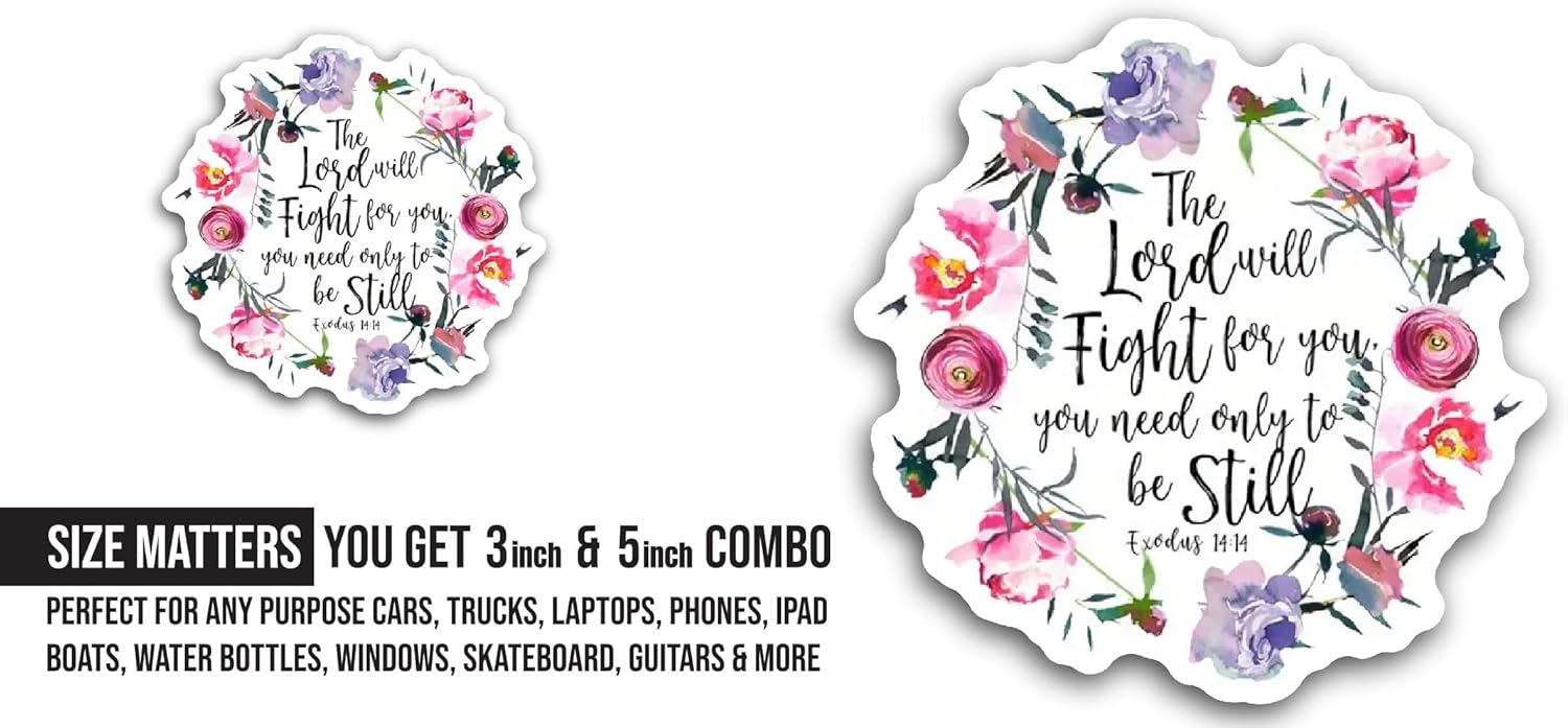 2 (Pieces) 3" and 5" The Lord Will Fight for You Sticker, Waterproof Vinyl Decals for Many Purpose Like Cars, Trucks, Laptops, Phones, Windows and More