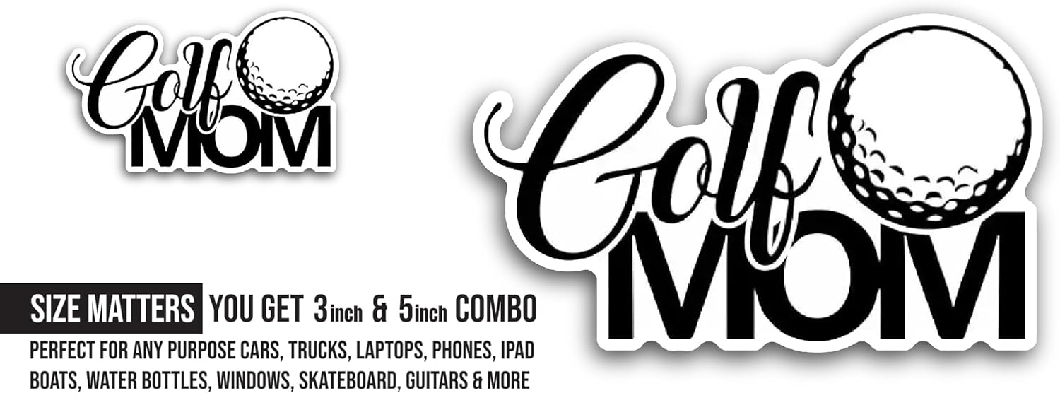 2 (Pieces) 3" and 5" Golf Mom Sticker, Waterproof Vinyl Decals for Many Purpose Like Cars, Trucks, Laptops, Phones, Windows and More