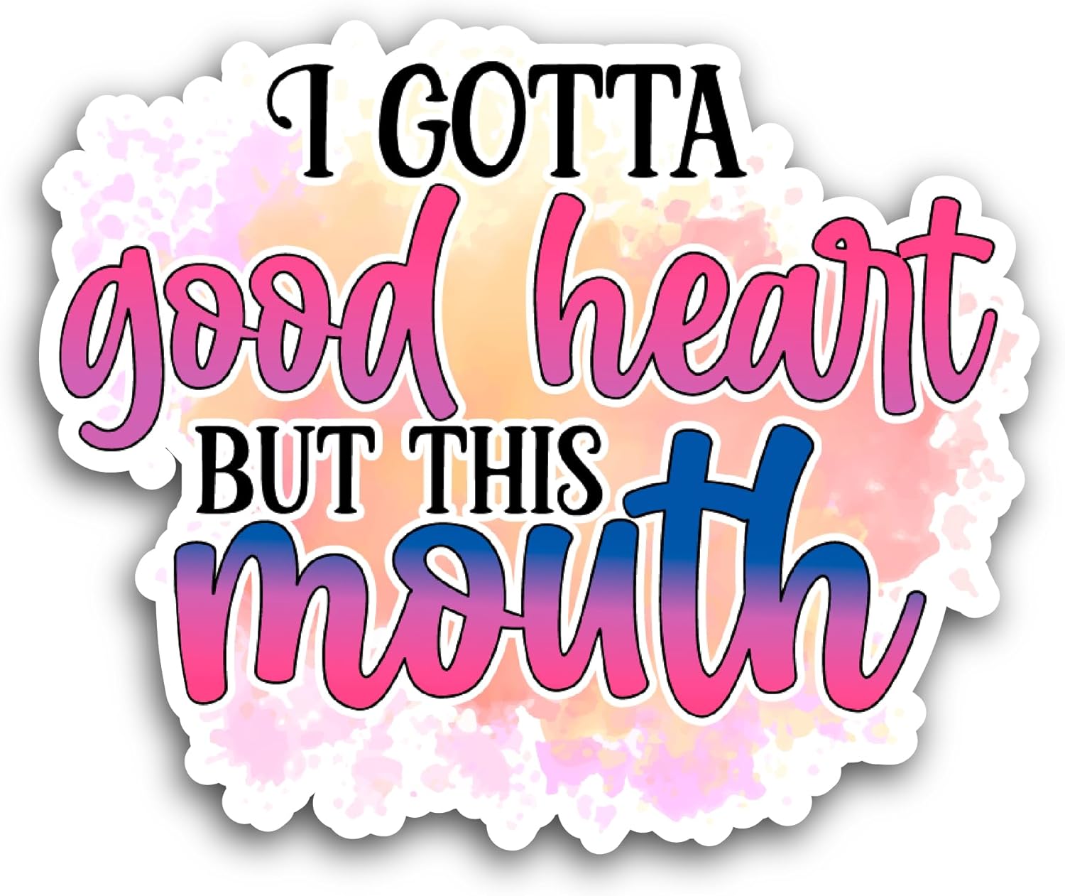 2 (Pieces) 3" and 5" I Gotta Good Heart Sticker, Waterproof Vinyl Decals for Many Purpose Like Cars, Trucks, Laptops, Phones, Windows and More
