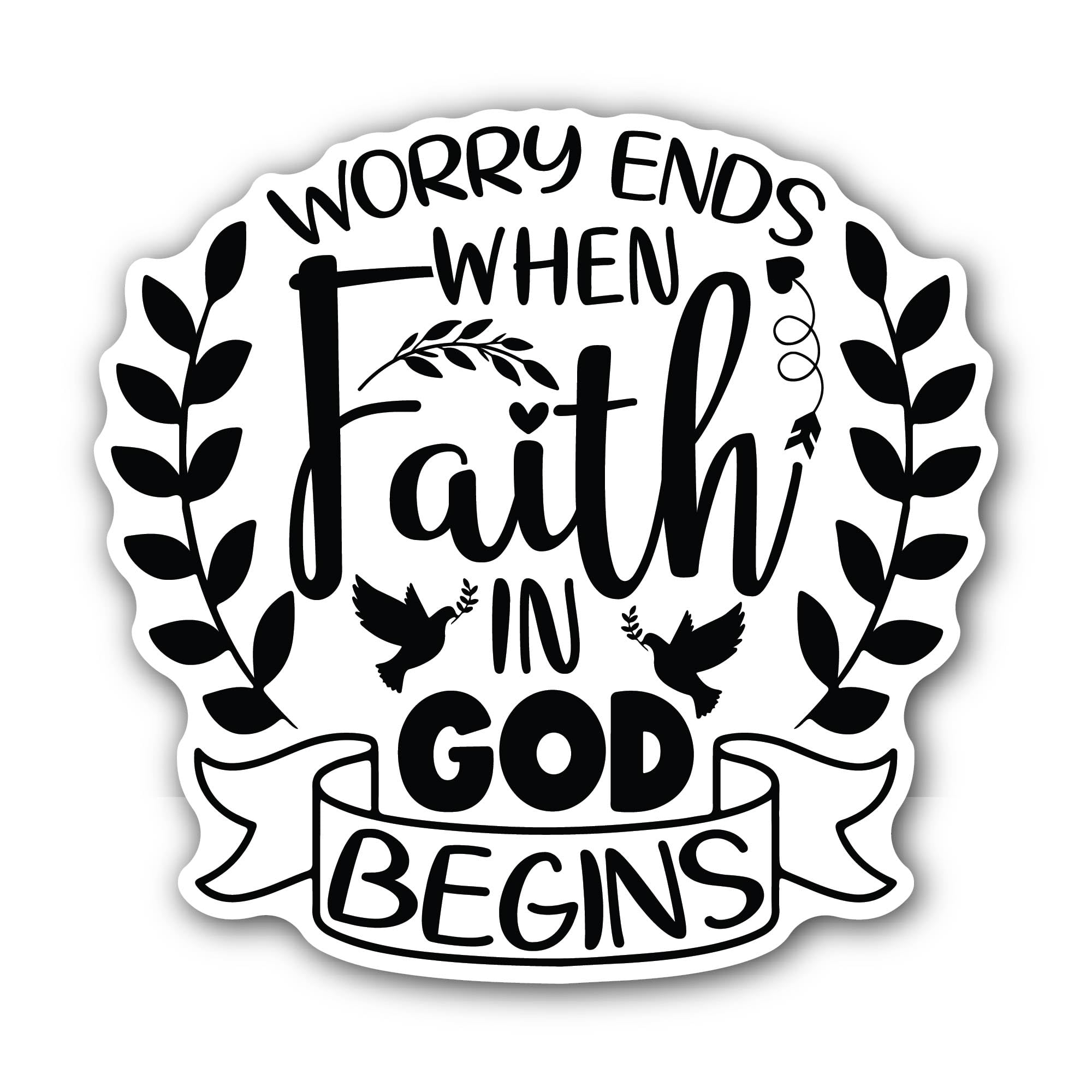 2 (Pieces) 3" and 5" Worry Ends When Faith in GOD Begins Sticker, Waterproof Vinyl Decals for Many P
