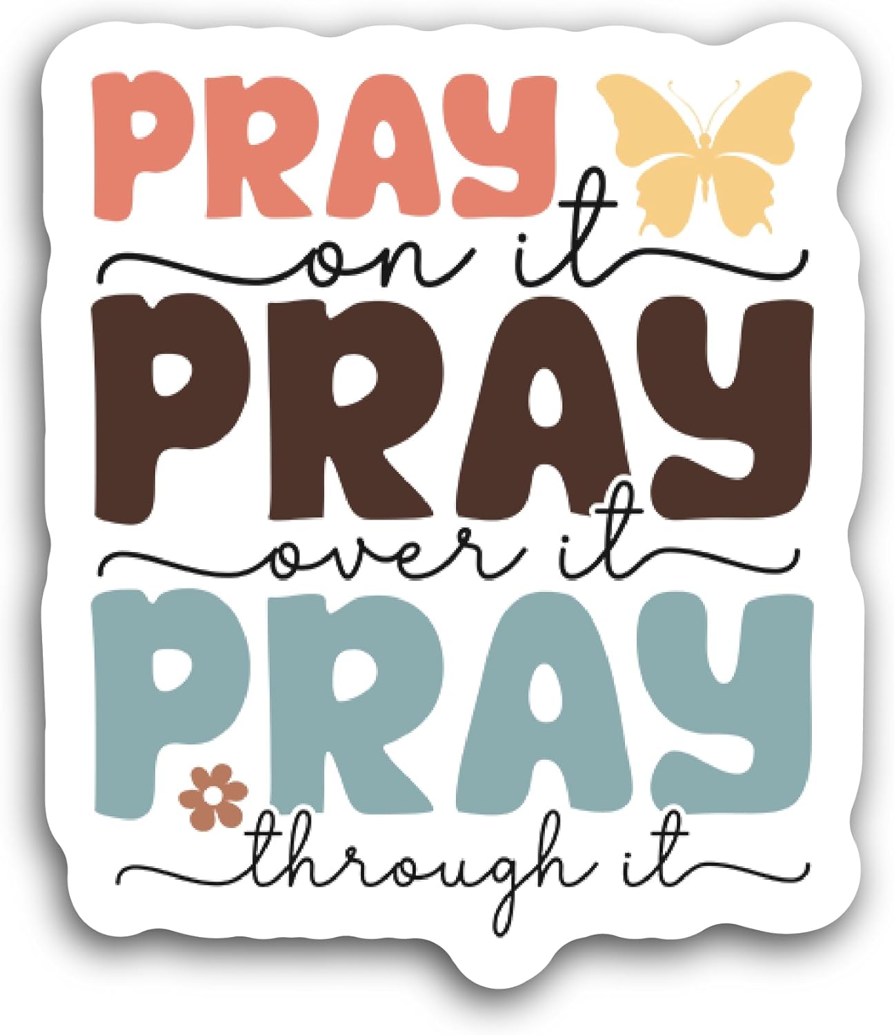 2 (Pieces) 3" and 5" Pray On It Sticker, Waterproof Vinyl Decals for Many Purpose Like Cars, Trucks, Laptops, Phones, Windows and More