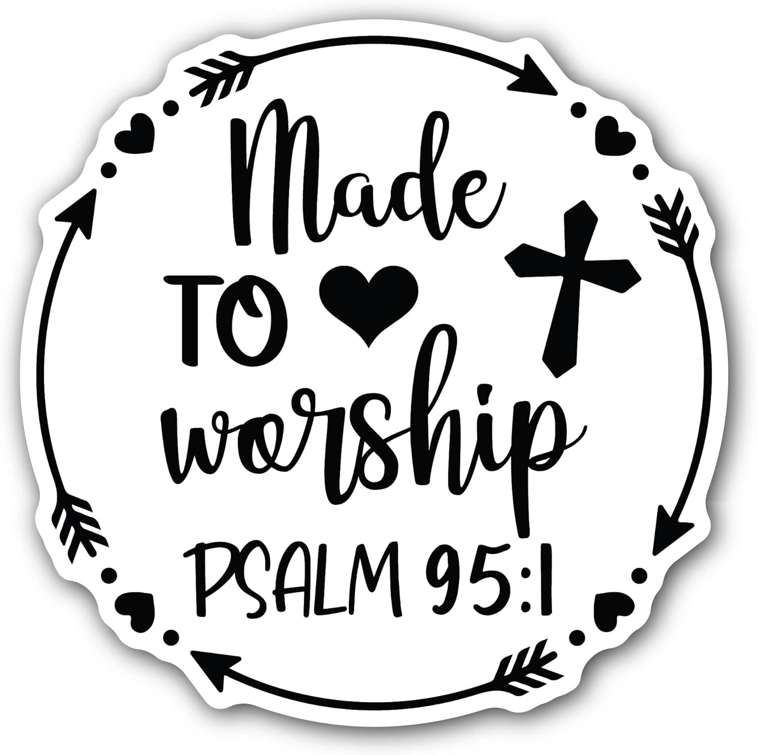 2 (Pieces) 3" and 5" Made to Worship Text Sticker, Waterproof Vinyl Decals for Many Purpose Like Cars, Trucks, Laptops, Phones, Windows and More