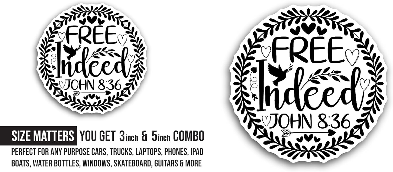 2 (Pieces) 3" and 5" Free Indeed Sticker, Waterproof Vinyl Decals for Many Purpose Like Cars, Trucks, Laptops, Phones, Windows and More