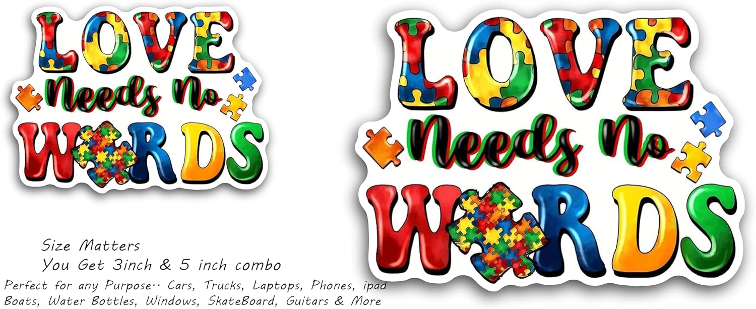 2 (Pieces) 3" and 5" Love Needs no Words Decal Sticker, Waterproof Vinyl Decals for Many Purpose Like Cars, Trucks, Laptops, Phones, Windows and More