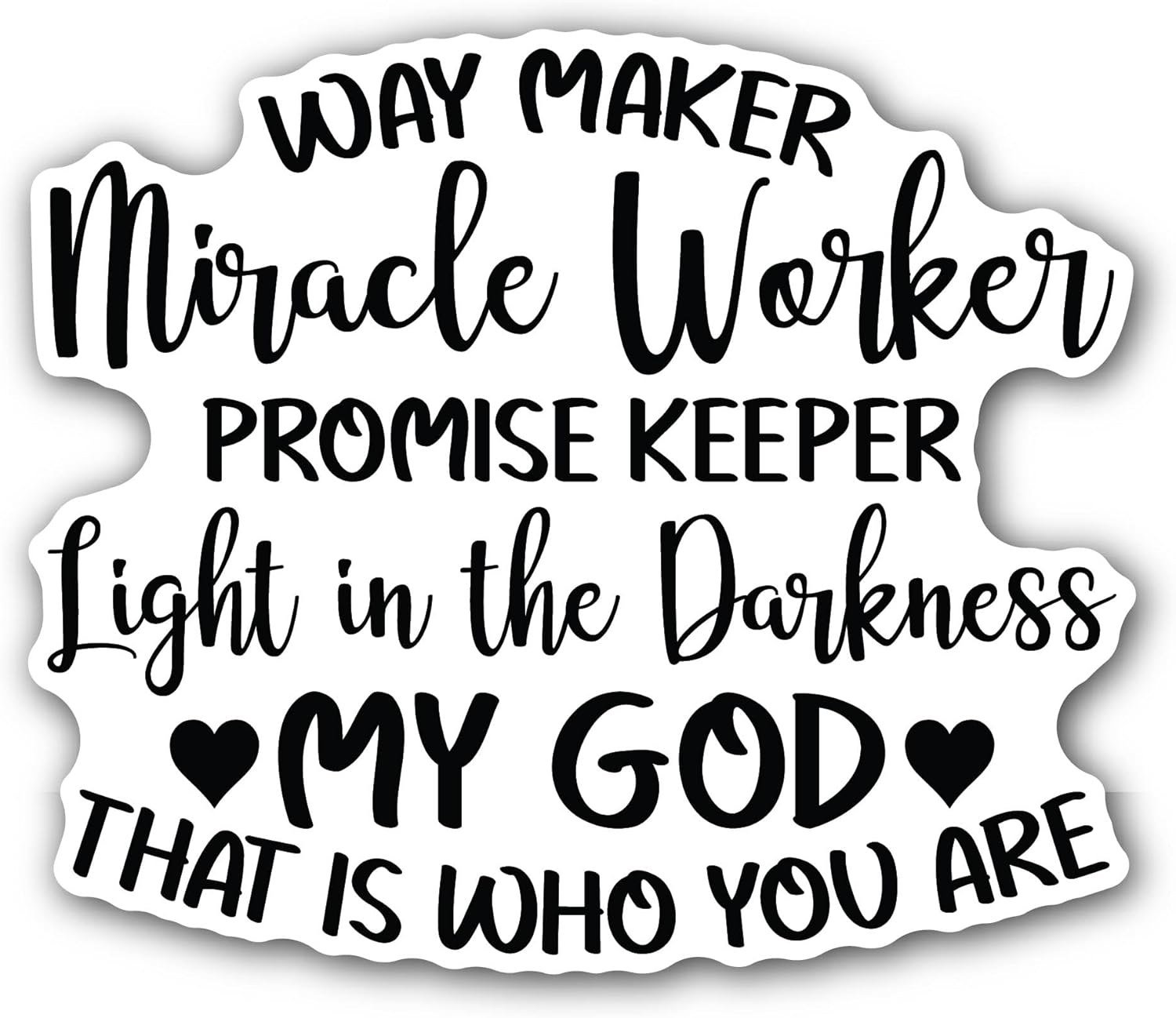 2 (Pieces) 3" and 5" Way Maker Miracle Worker Sticker, Waterproof Vinyl Decals for Many Purpose Like Cars, Trucks, Laptops, Phones, Windows and More