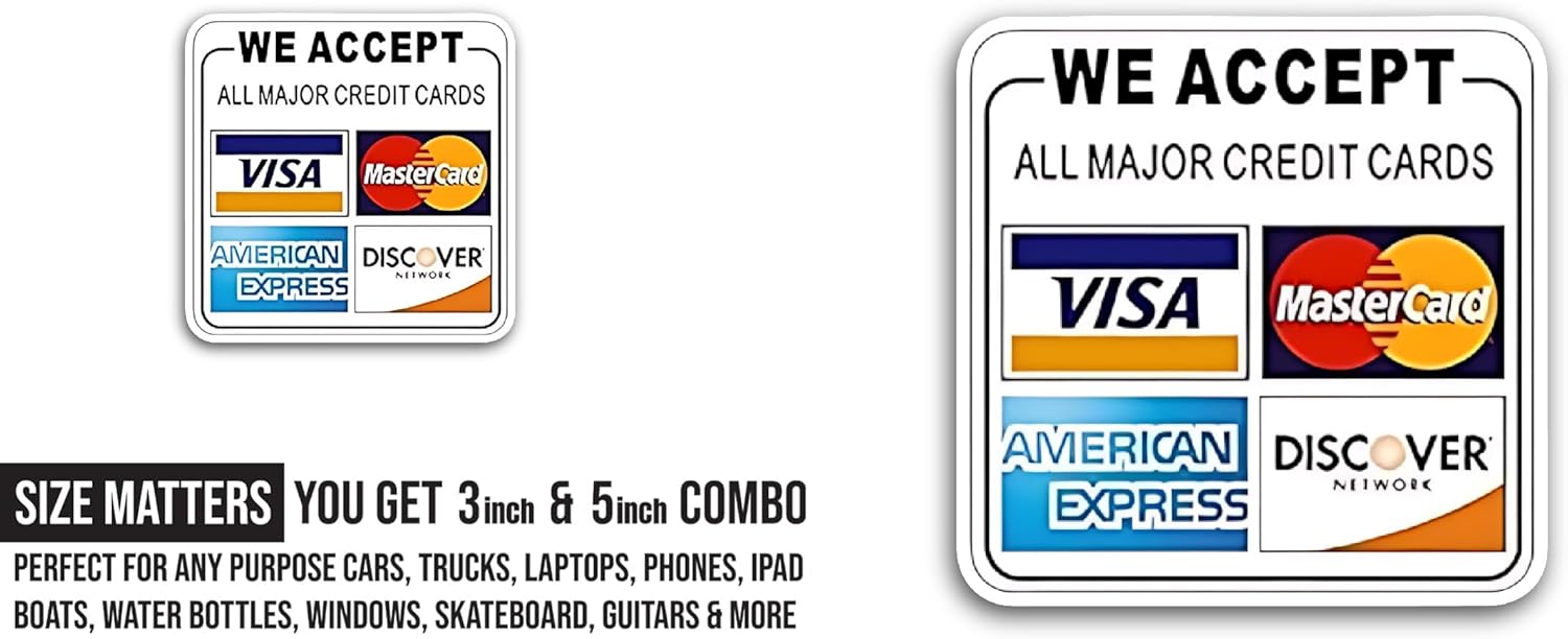 2 (Pieces) 3" and 5" We Accept Sticker, Waterproof Vinyl Decals for Many Purpose Like Cars, Trucks, Laptops, Phones, Windows and More
