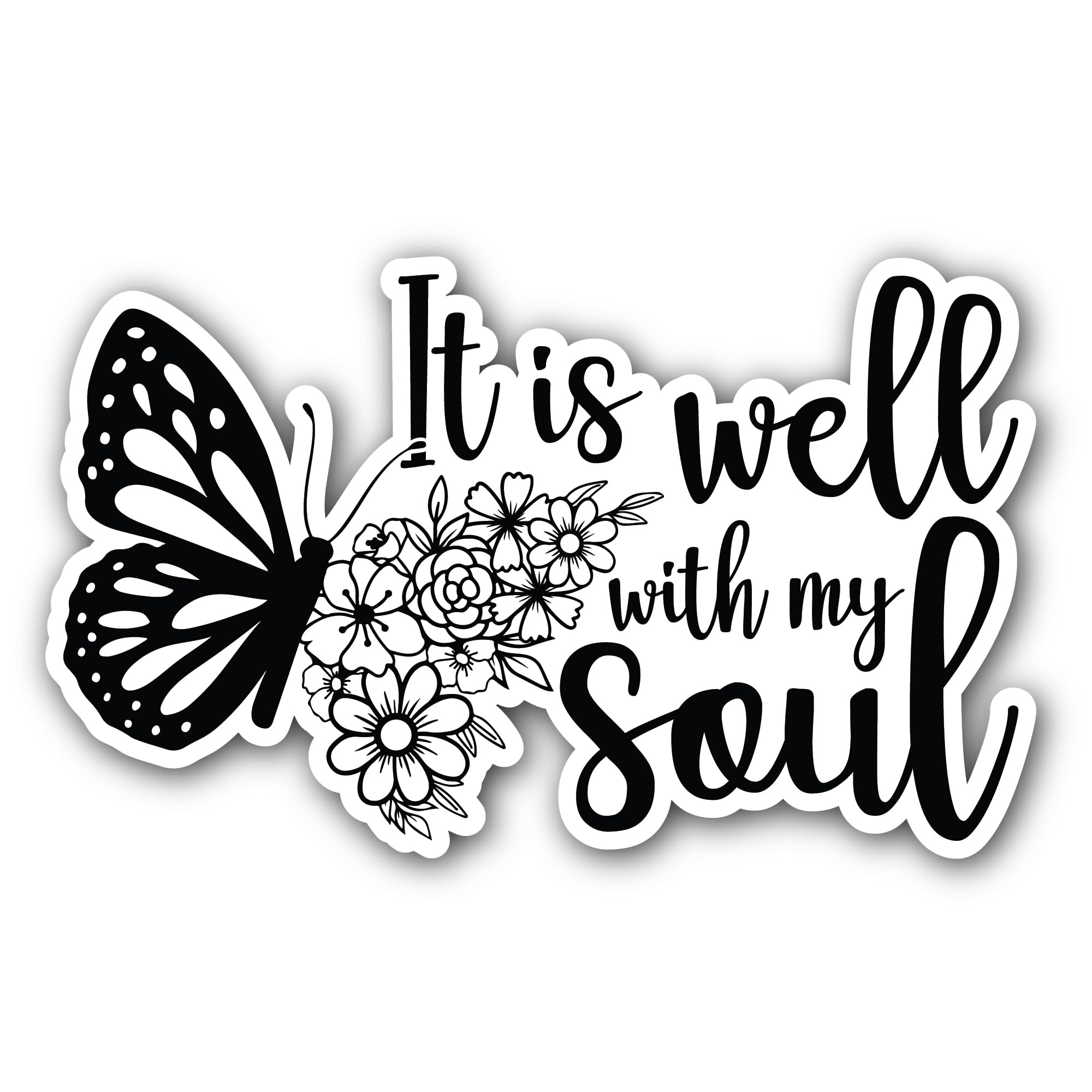 2 (Pieces) 3" and 5" It is Well with My Soul Text Sticker, Waterproof Vinyl Decals for Many Purpose 