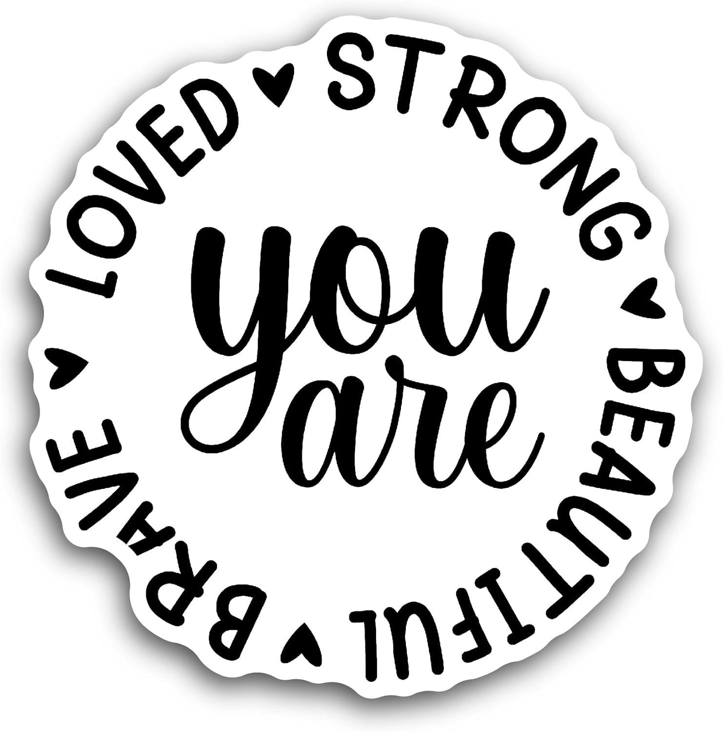 2 (Pieces) 3" and 5" You are Sticker, Waterproof Vinyl Decals for Many Purpose Like Cars, Trucks, Laptops, Phones, Windows and More