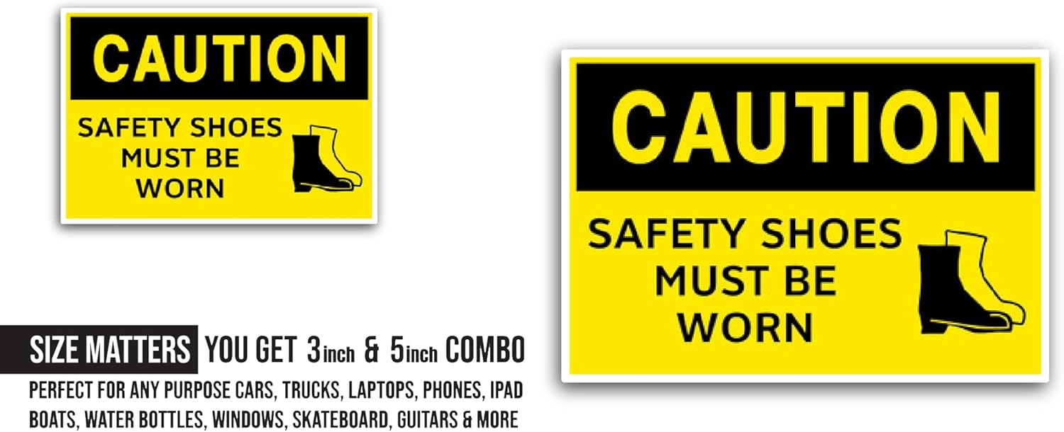 2 (Pieces) 3" and 5" Caution Safety Shoes Sign Sticker, Waterproof Vinyl Decals for Many Purpose Like Cars, Trucks, Laptops, Phones, Windows and More