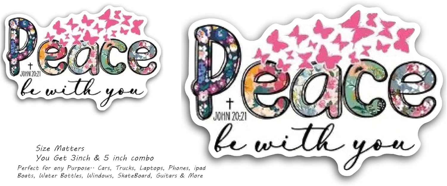 2 (Pieces) 3" and 5" Peace be with You Decal Sticker, Waterproof Vinyl Decals for Many Purpose Like Cars, Trucks, Laptops, Phones, Windows and More