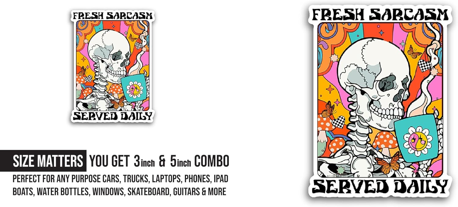 2 (Pieces) 3" and 5" Fresh Sarcasm Sticker, Waterproof Vinyl Decals for Many Purpose Like Cars, Trucks, Laptops, Phones, Windows and More