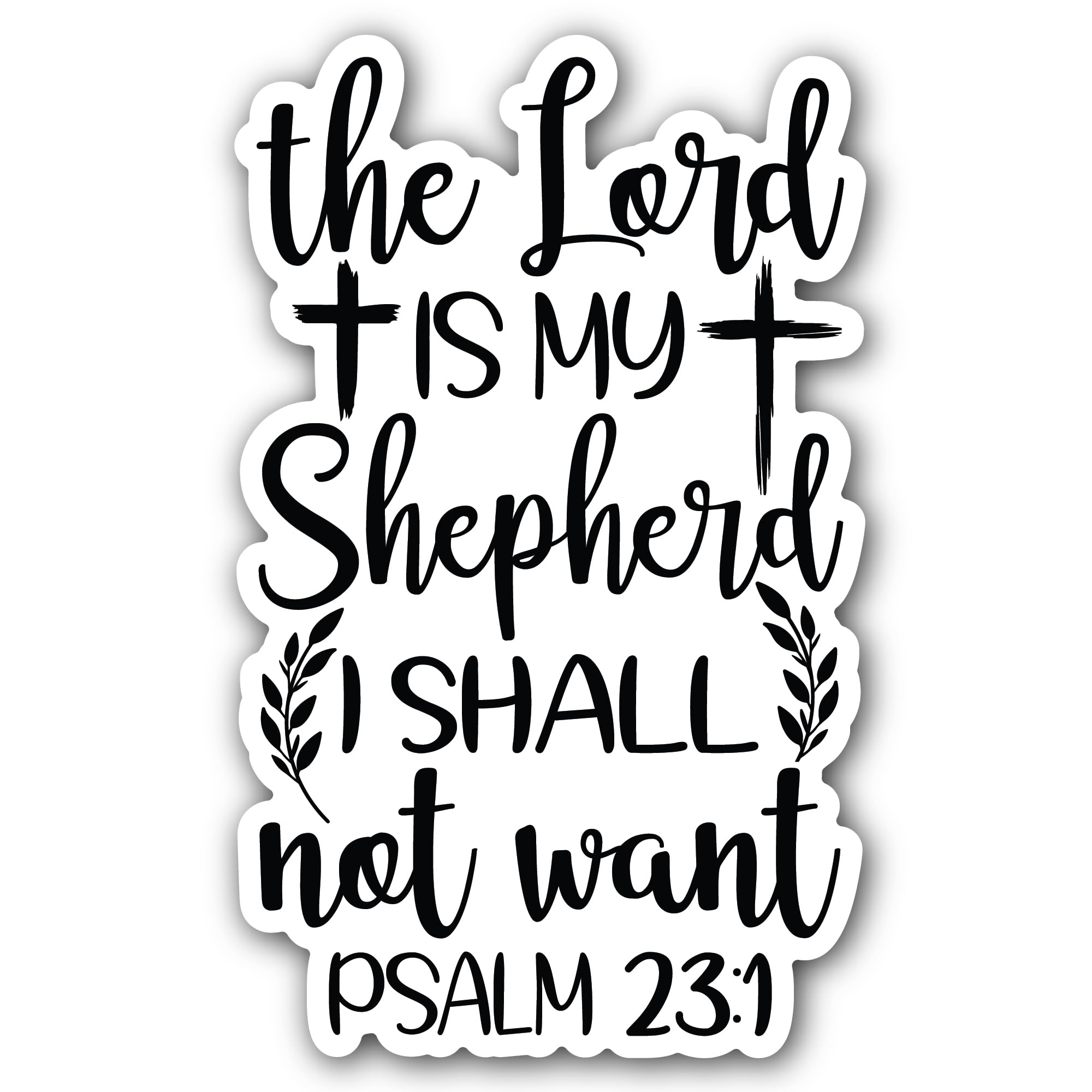 2 (Pieces) 3" and 5" The Lord is My Shepherd Sticker, Waterproof Vinyl Decals for Many Purpose Like 