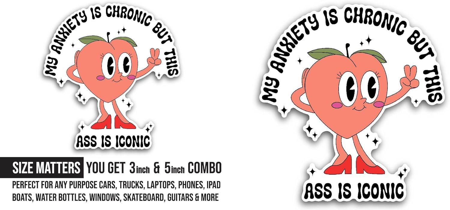 2 (Pieces) 3" and 5" My Anxiety is Sticker, Waterproof Vinyl Decals for Many Purpose Like Cars, Trucks, Laptops, Phones, Windows and More