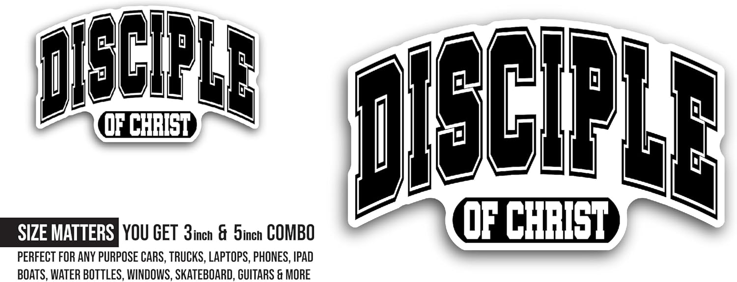 2 (Pieces) 3" and 5" Disciple of Christ Text Sticker, Waterproof Vinyl Decals for Many Purpose Like Cars, Trucks, Laptops, Phones, Windows and More