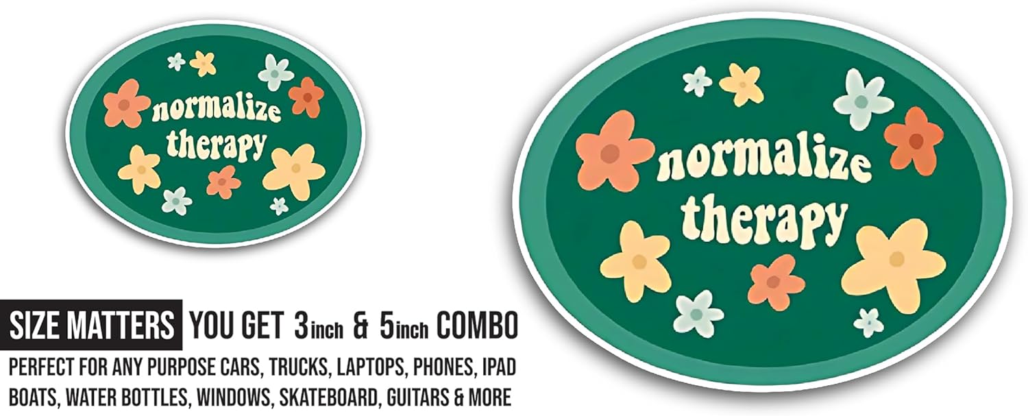 2 (Pieces) 3" and 5" Normalize Therapy Sticker, Waterproof Vinyl Decals for Many Purpose Like Cars, Trucks, Laptops, Phones, Windows and More