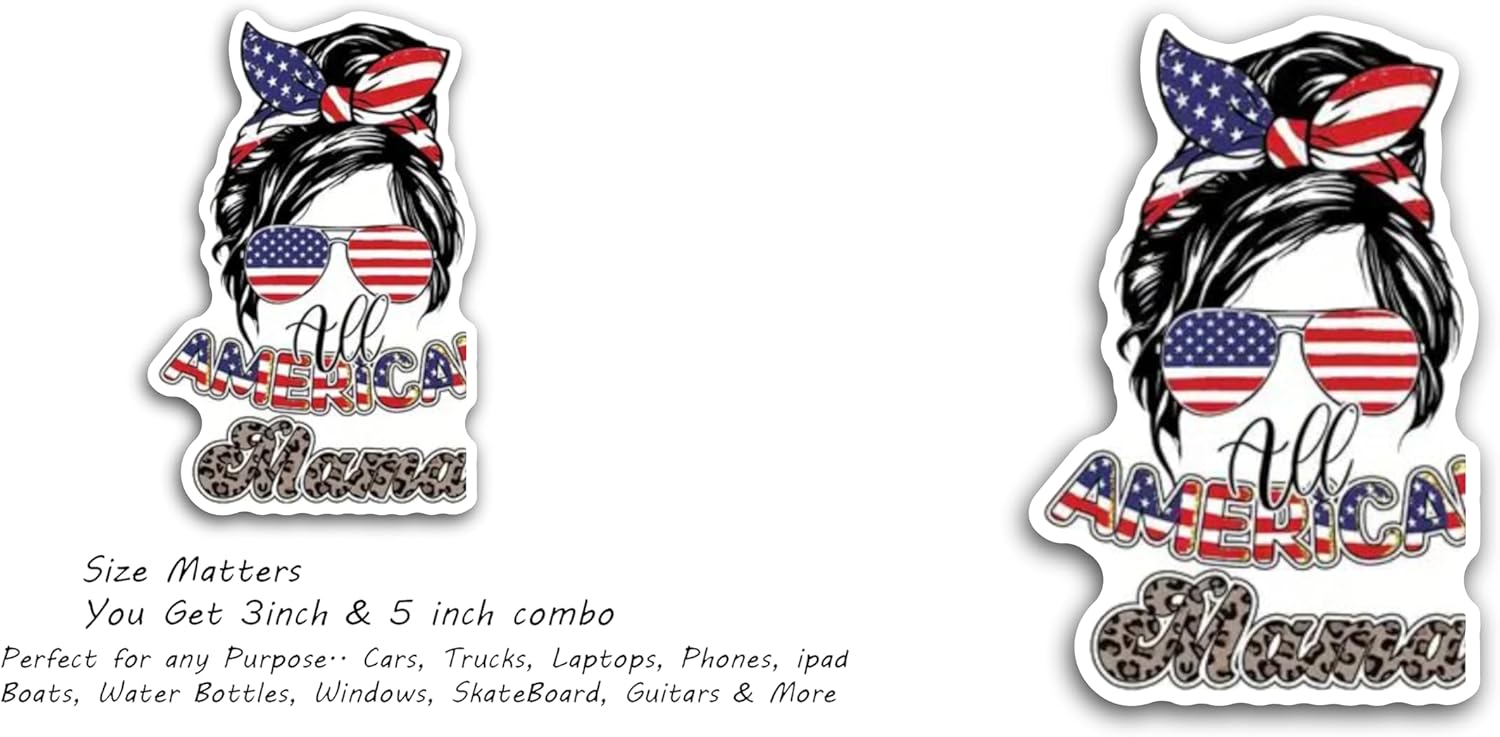 2 (Pieces) 3" and 5" All American Mama Message Sticker Decal Sticker, Waterproof Vinyl Decals for Many Purpose Like Cars, Trucks, Laptops, Phones, Windows and More