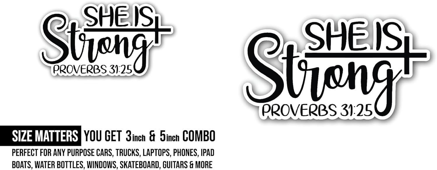 2 (Pieces) 3" and 5" She is Strong Black Text Sticker, Waterproof Vinyl Decals for Many Purpose Like Cars, Trucks, Laptops, Phones, Windows and More