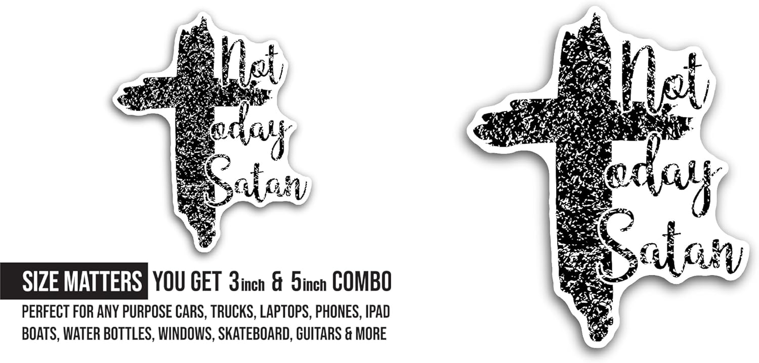 2 (Pieces) 3" and 5" Not Today Satan Sticker, Waterproof Vinyl Decals for Many Purpose Like Cars, Trucks, Laptops, Phones, Windows and More