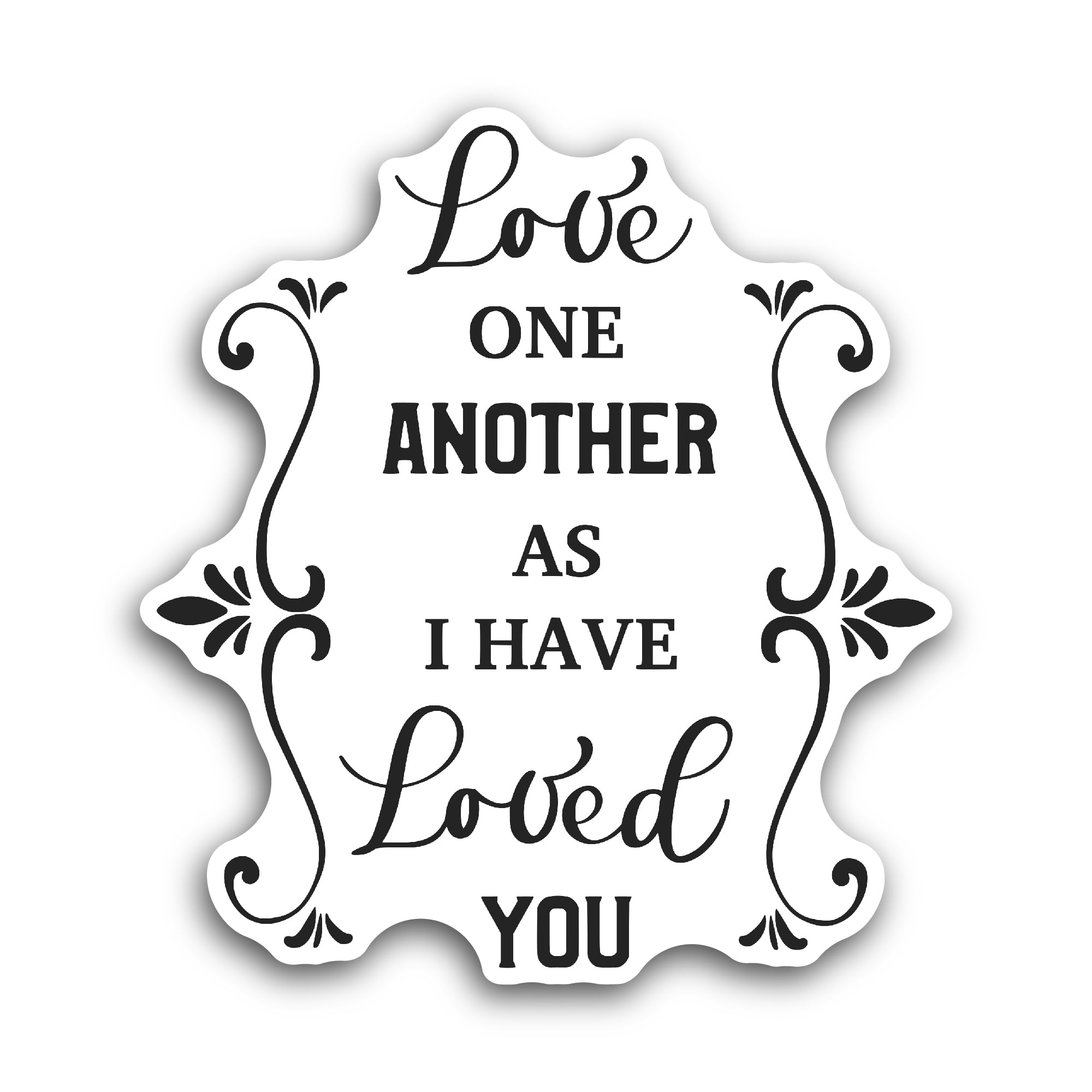 2 (Pieces) 3" and 5" Love One Another As I Have Loved You Sticker, Waterproof Vinyl Decals for Many 