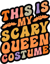 Inspirational Quote This is My Scary Queen Costume Motivational Sticker Vinyl Decal Motivation Stickers- 5