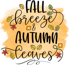 Inspirational Quote Fall Breezes Autumn Leaves Motivational Sticker Vinyl Decal Motivation Stickers- 5