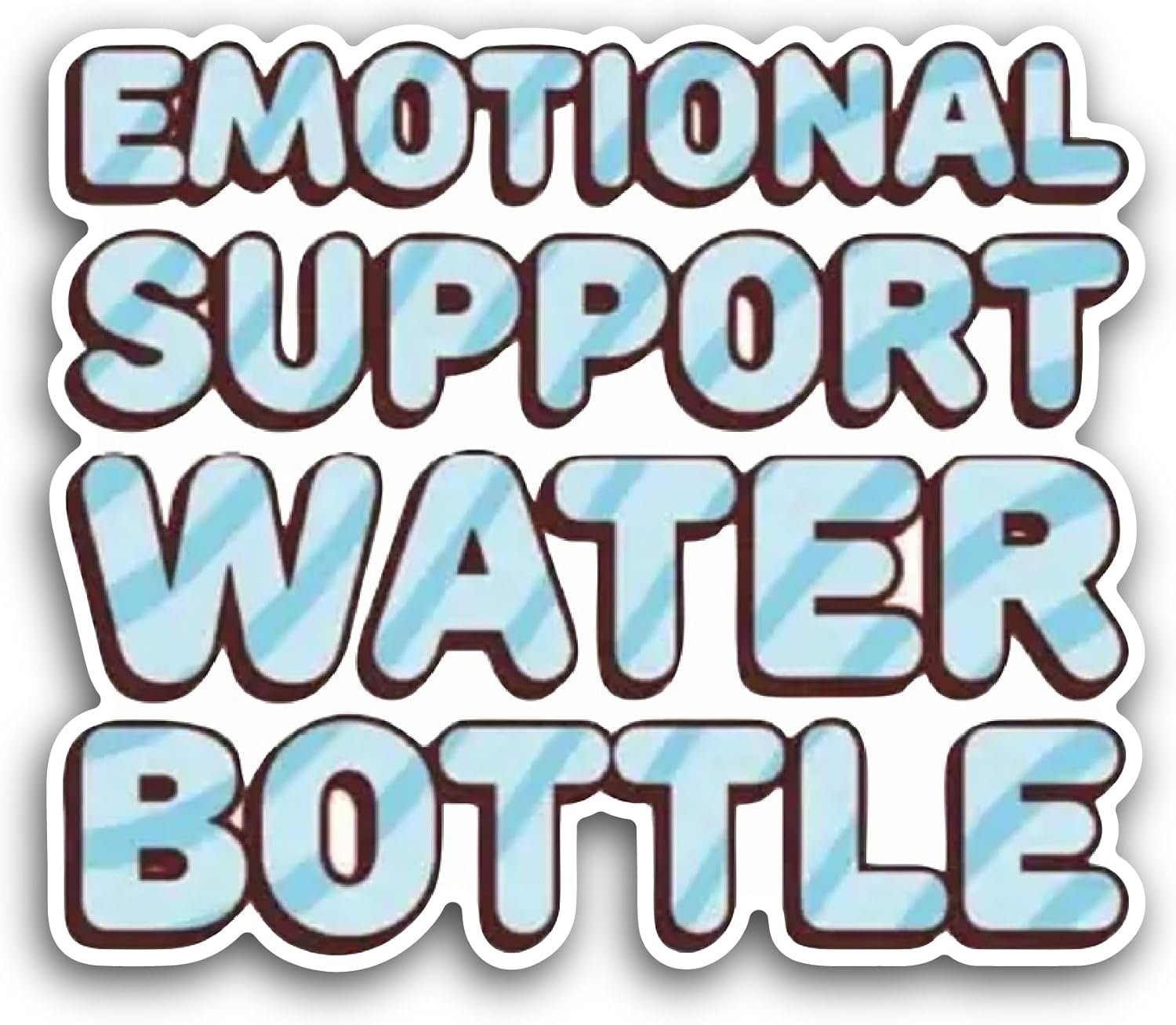 2 (Pieces) 3" and 5" Emotional Support Water Bottle Sticker, Waterproof Vinyl Decals for Many Purpose Like Cars, Trucks, Laptops, Phones, Windows and More