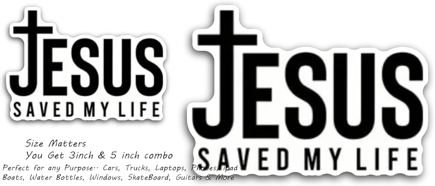 2 (Pieces) 3" and 5" Jesus Save My Life Decal Sticker, Waterproof Vinyl Decals for Many Purpose Like Cars, Trucks, Laptops, Phones, Windows and More