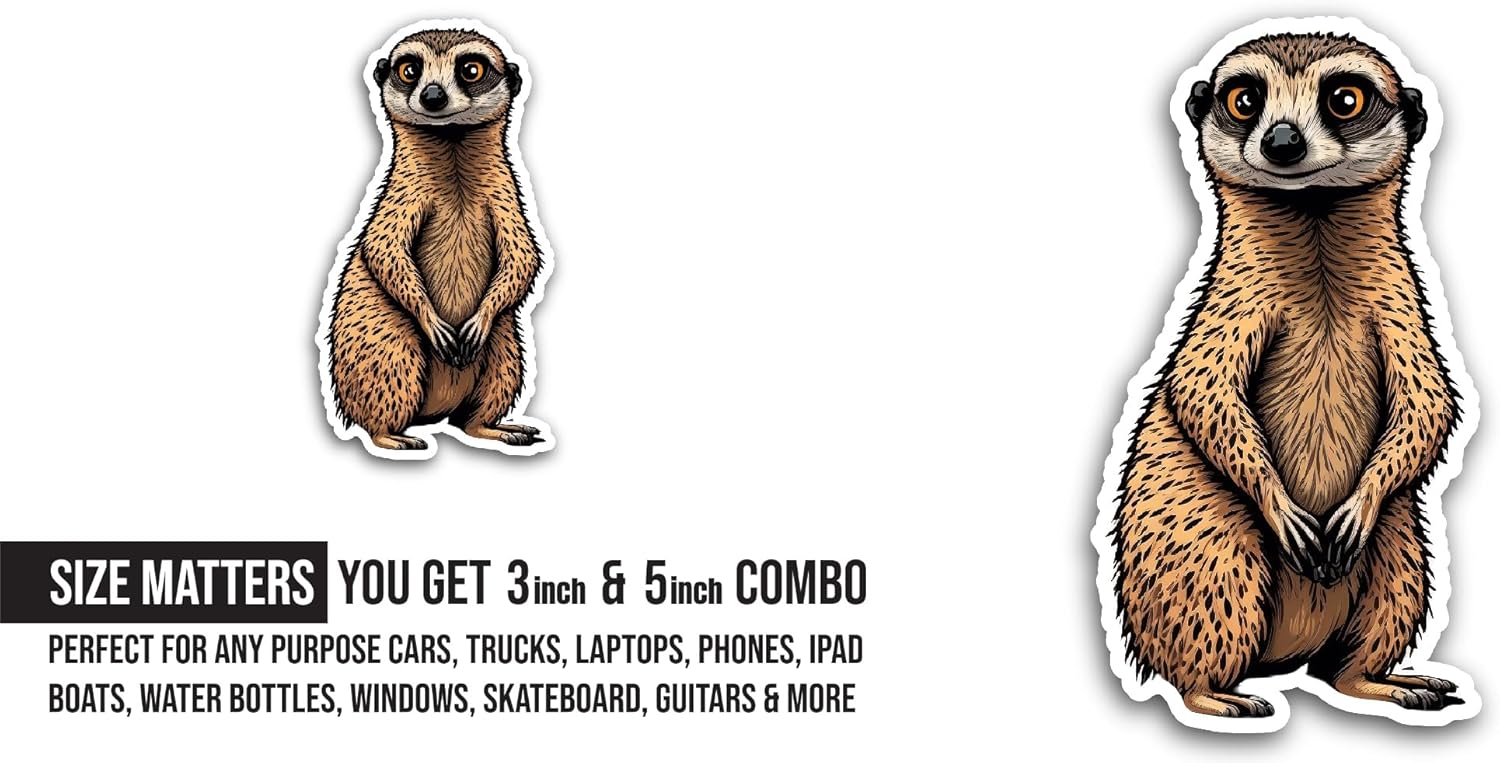 2 (Pieces) 3" and 5" Meerkat Sticker, Waterproof Vinyl Decals for Many Purpose Like Cars, Trucks, Laptops, Phones, Windows and More